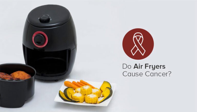 Do Air Fryers Cause Cancer
