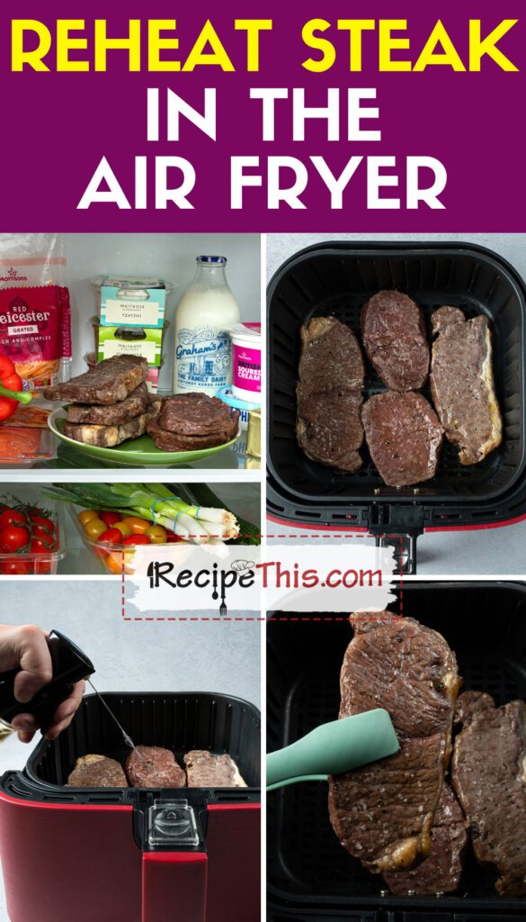 Reheat Steak In Air Fryer