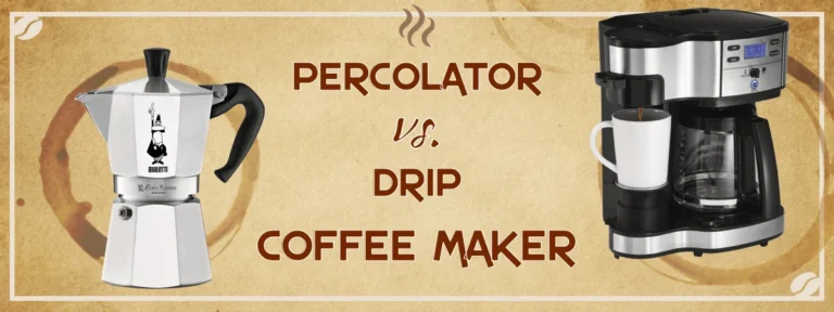 Coffee Percolator Vs Drip Coffee Maker